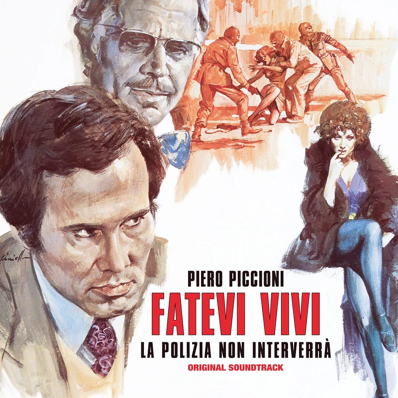 Fatevi Vivi la Polizia Non Interverra [VINYL]