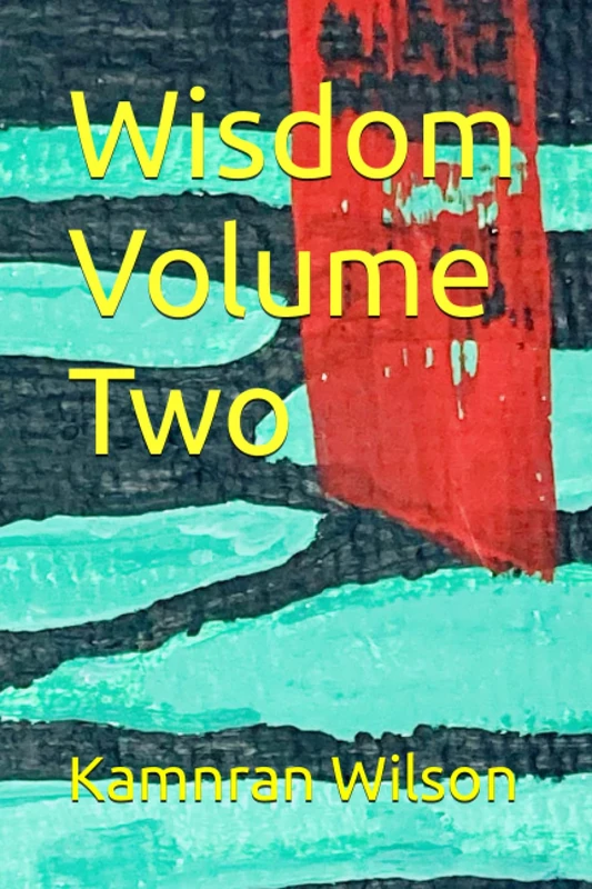 Wisdom Volume Two