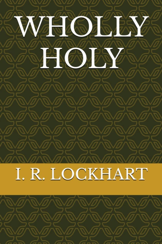 WHOLLY HOLY