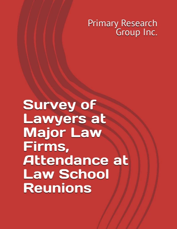 Survey of Lawyers at Major Law Firms, Attendance at Law School Reunions - Image 1