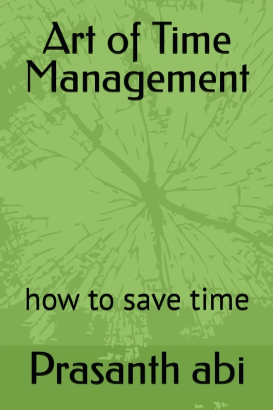 Art of Time Management: how to save time