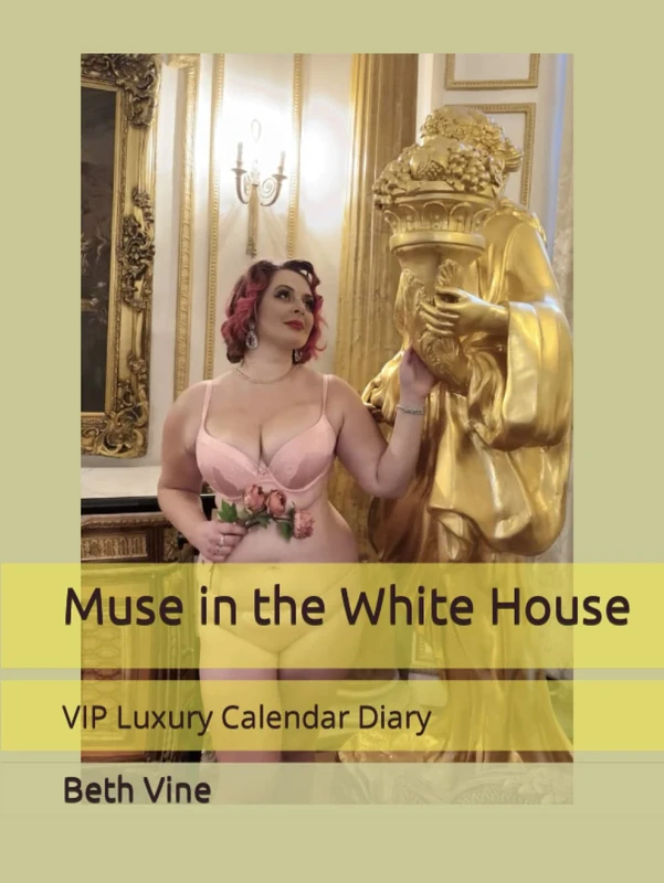 Muse in the White House: VIP Luxury Calendar Diary