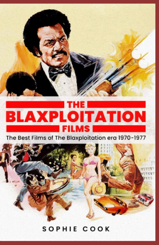 Blaxploitation Films: The Best Films of the Blaxploitation era 1970-1977 - Image 1