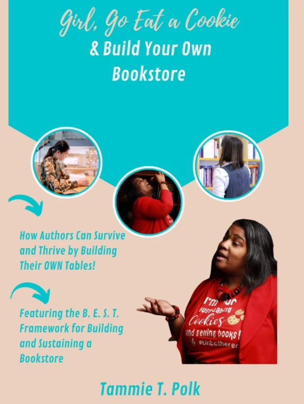 Girl, Go Eat A Cookie & Build Your Own Bookstore