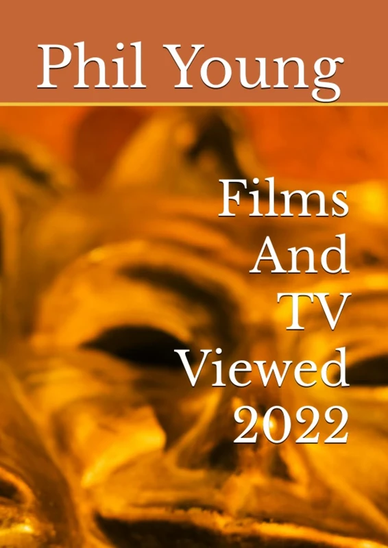 Films And TV Viewed 2022