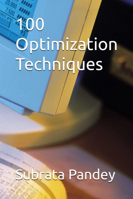 100 Optimization Techniques