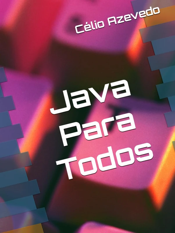 Java Para Todos - Computer Science Programming Book