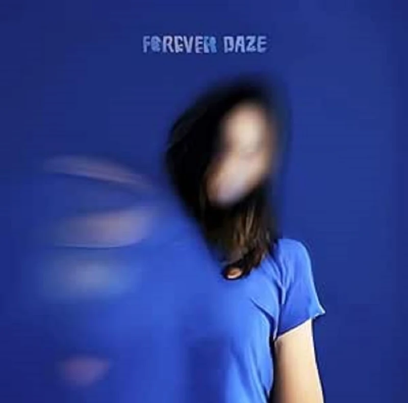 Forever Daze (Blue Vinyl) [VINYL]