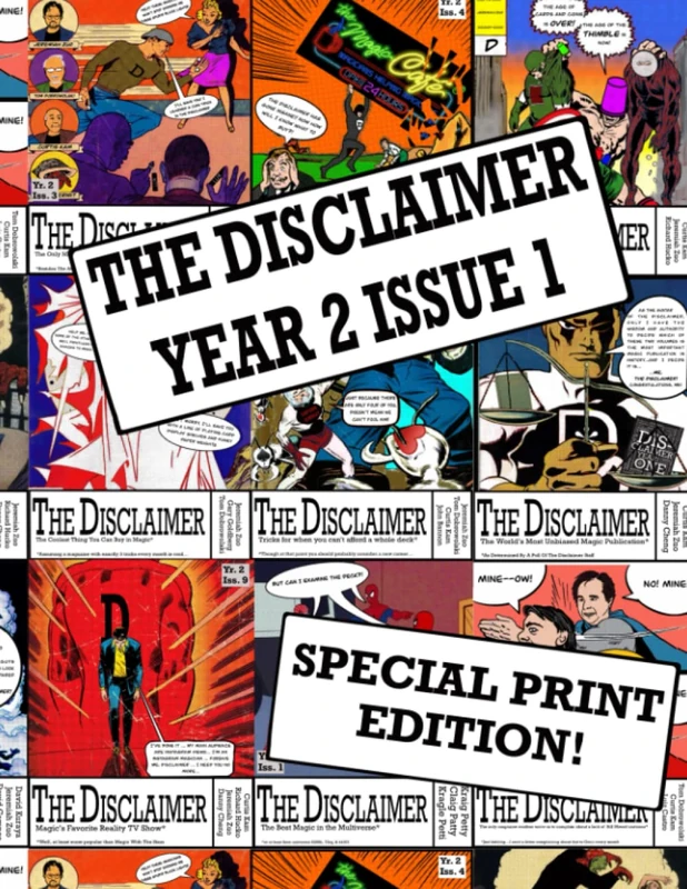 The Disclaimer: Year Two Issue One (SPECIAL PRINT EDITION)