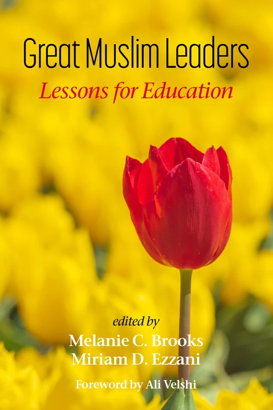 Great Muslim Leaders: Lessons for Education