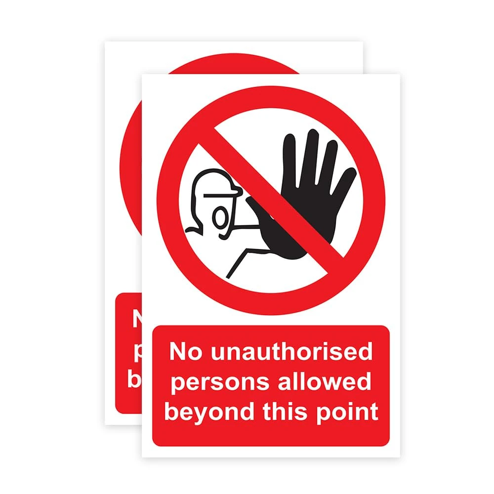 RDLCAR No Unauthorised Person Beyond This Point Sign Rigid PVC Pack of 2 Safety Warning Sign Off Limits Easy Installation 300mm x 400mm