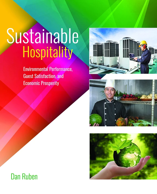Sustainable Hospitality: Environmental Performance: Environmental Performance: Environmental Performance