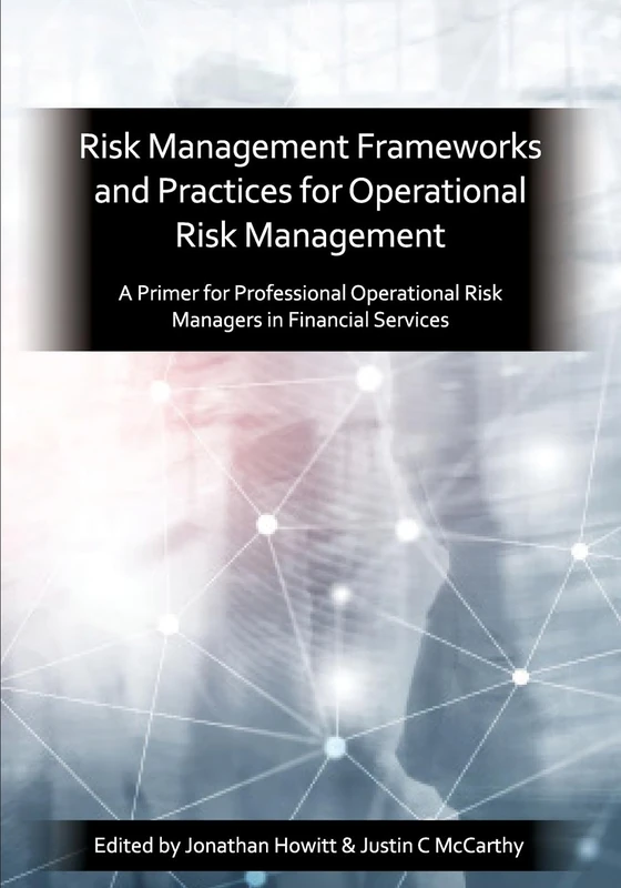 Prmia: A Primer for Professional Operational Risk Managers in Financial Services