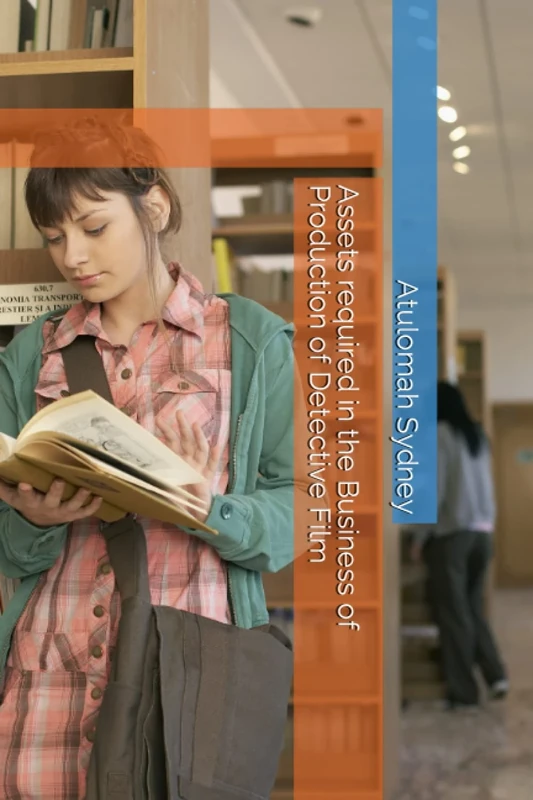 Assets required in the Business of Production of Detective Film