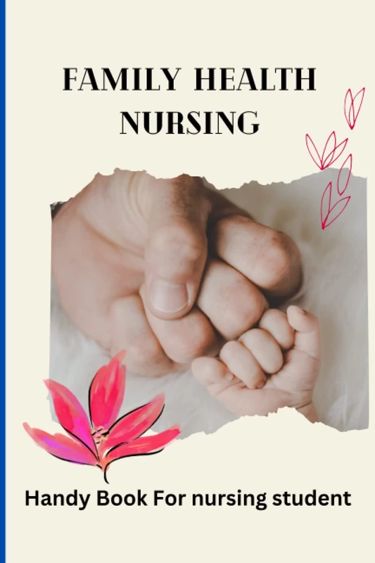 family health care nursing Discussion about Family Nursing theory And Practice family health journal family health book