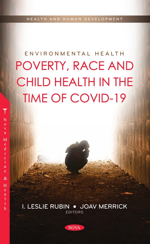 Environmental Health: Poverty, Race and Child Health in the Time of COVID-19