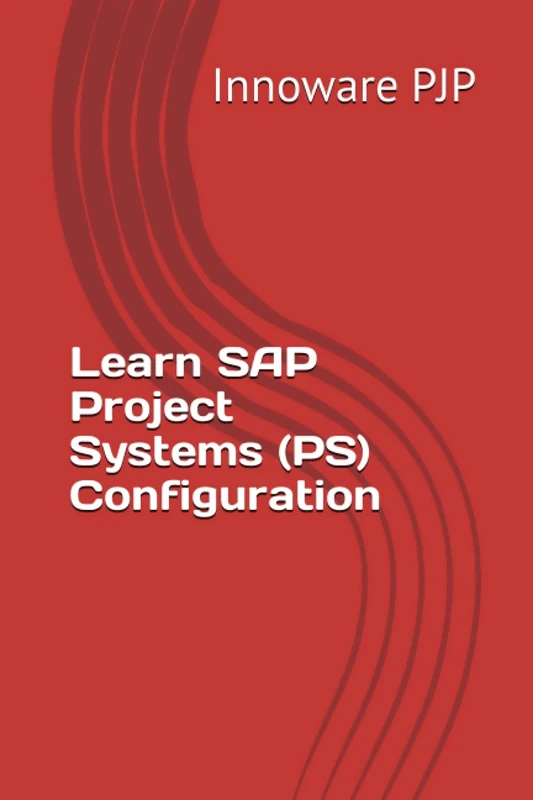 Learn SAP Project Systems (PS) Configuration