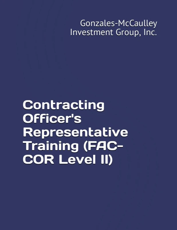 Contracting Officer's Representative Training (FAC-COR Level II) - Image 1