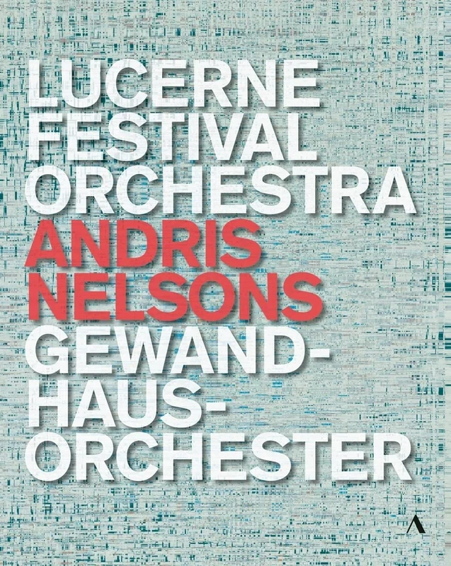 Andris Nelsons - Lucerne Festival Orchestra, Gewandhausorchester [Blu-ray] [Region Free]