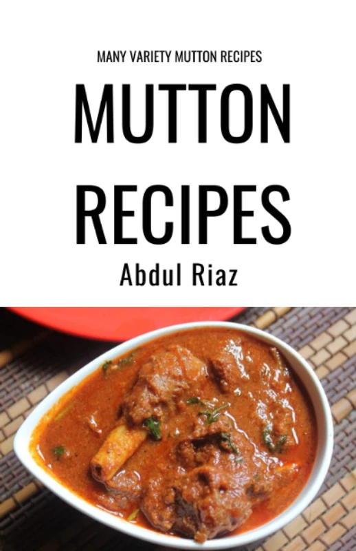 Mutton Recipes: Many Variety Mutton Recipes