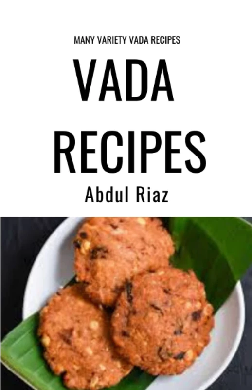 Vada Recipes: Many Variety Vada Recipes