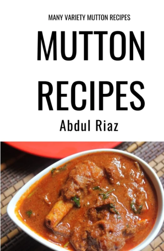 Mutton Recipes: Many Variety Mutton Recipes
