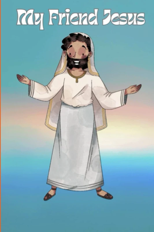 My Friend Jesus