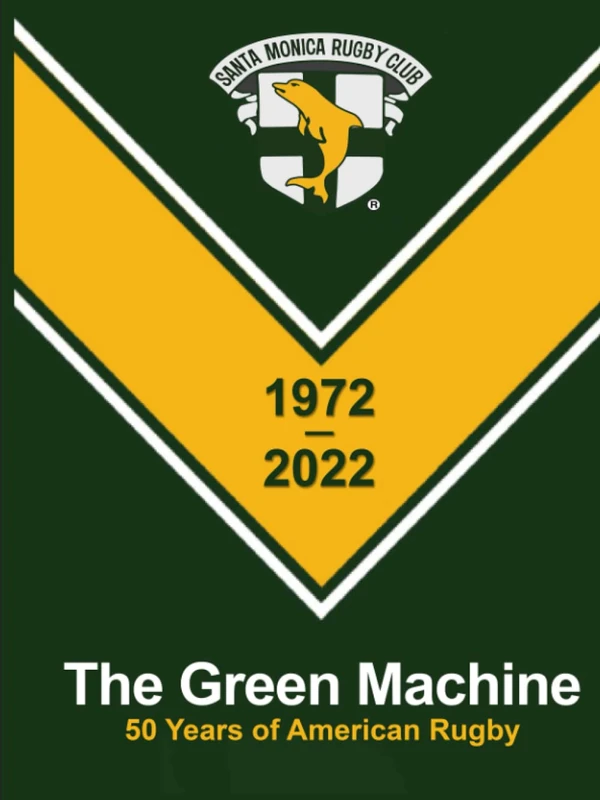 The Green Machine: 50 years of American Rugby - Image 1