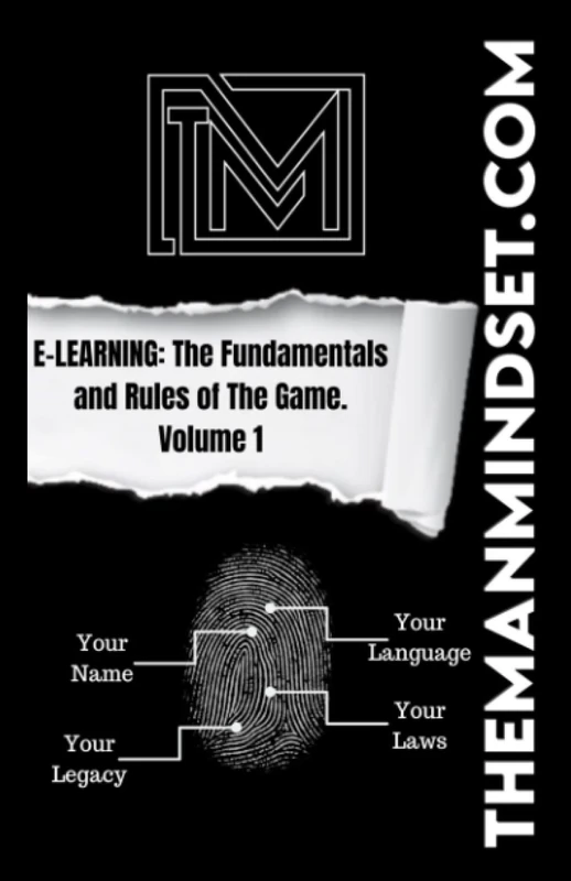 THE MAN MINDSET: E-Learning: The Fundamentals and Rules of The Game. Volume 1 - Image 1