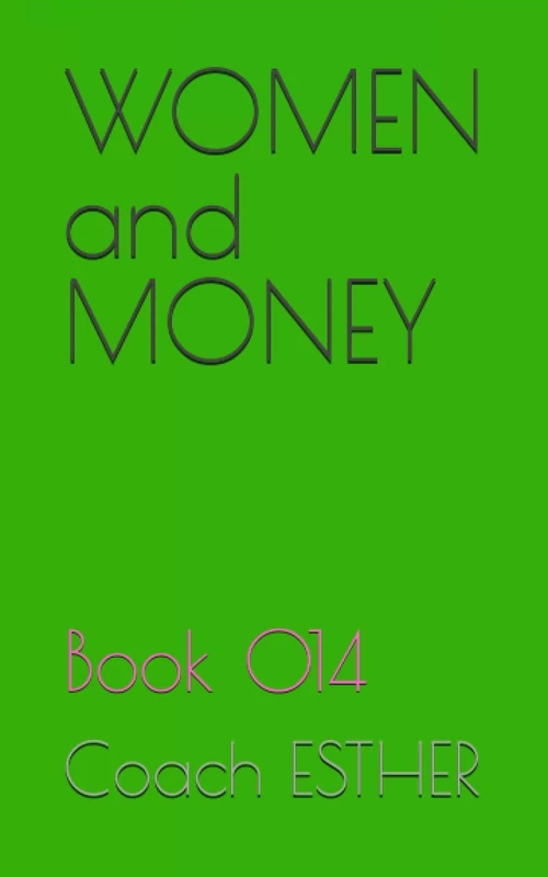 WOMEN and MONEY: Book 014 - Image 1