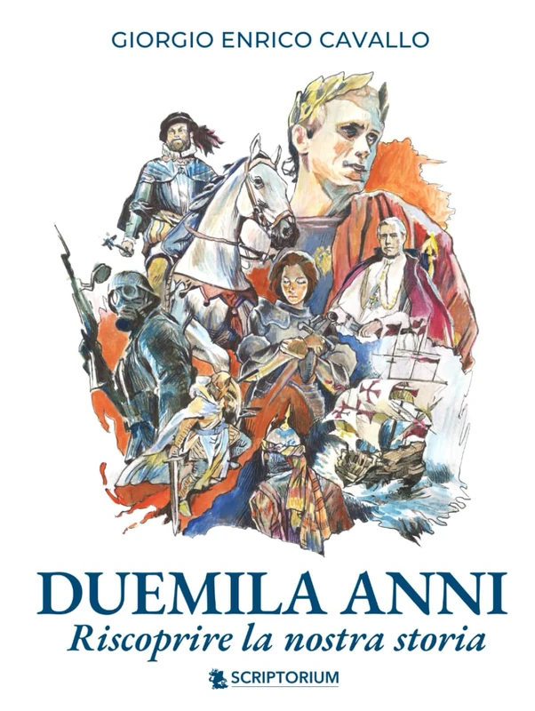 Duemila anni: Riscoprire la nostra storia
