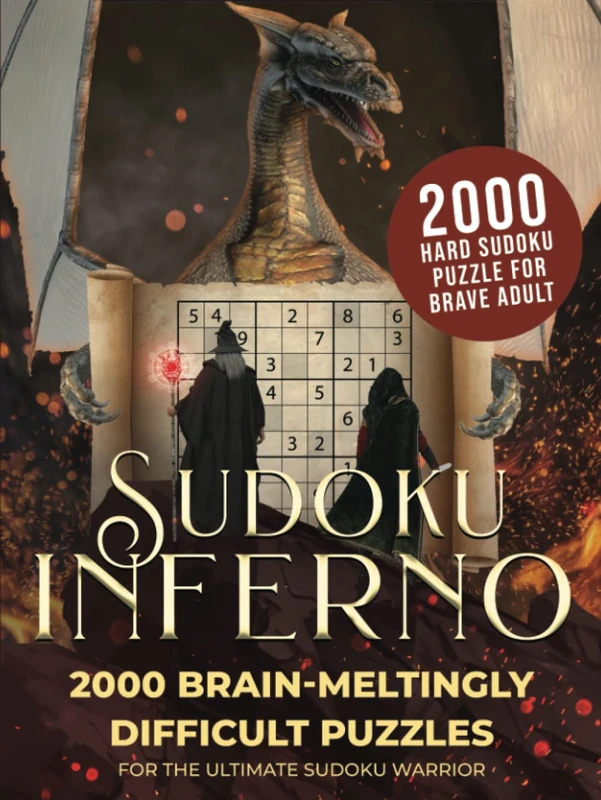 Sudoku Inferno: 2000 Brain-Meltingly Difficult Puzzles for the Ultimate Sudoku Warrior - (Hard Sudoku Puzzles for Brave Adults) (Fun Books)