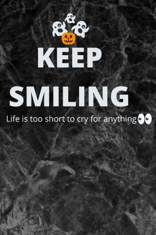keep smiling: life is to short to cry for anything - Book