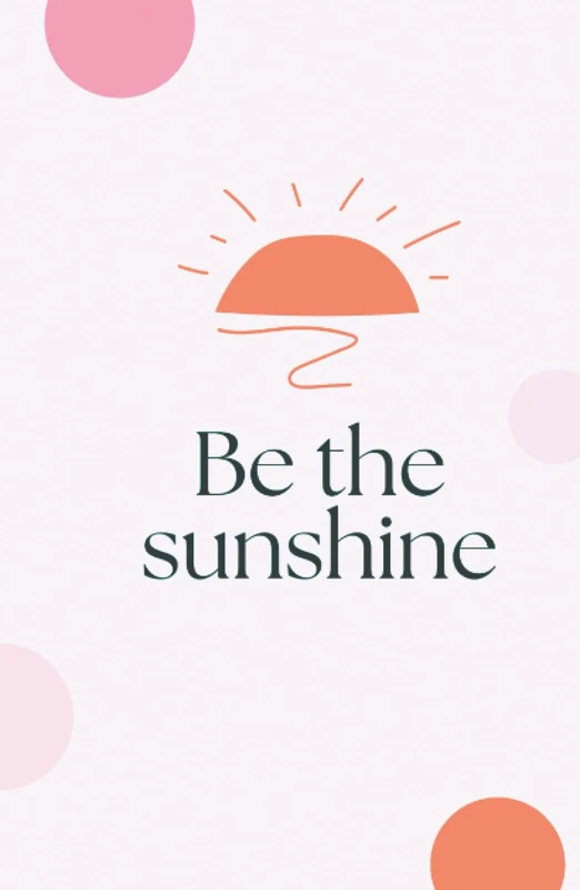 Journal - Be The Sunshine
