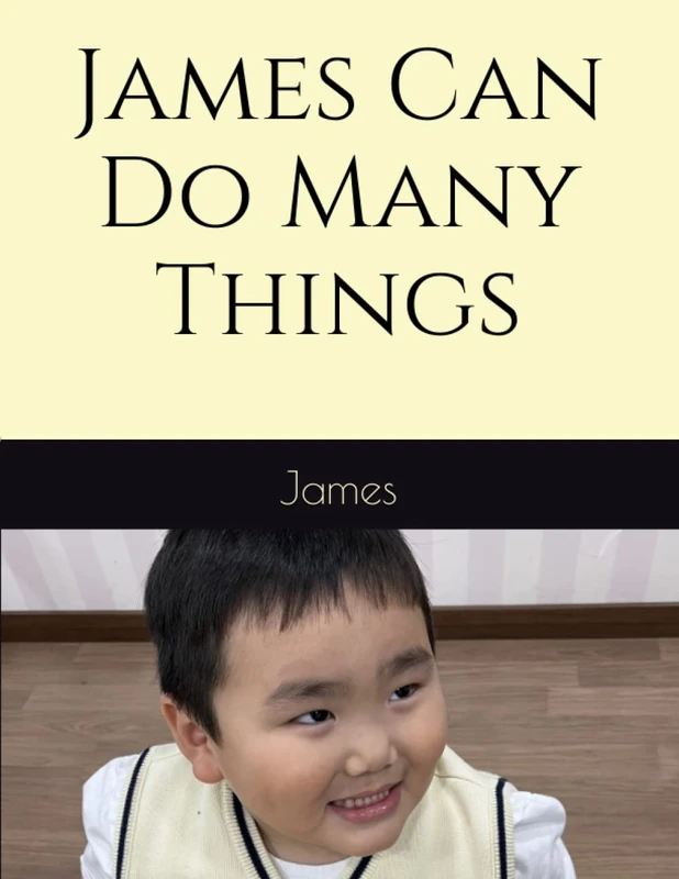 James Can Do Many Things