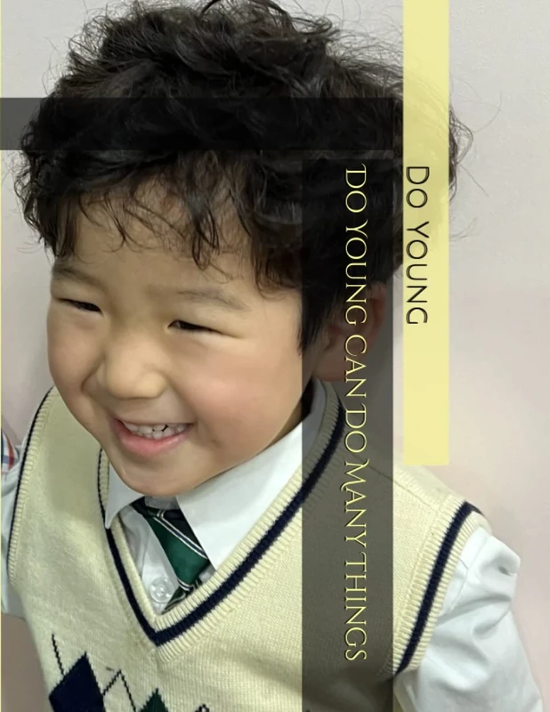 Do Young Can Do Many Things