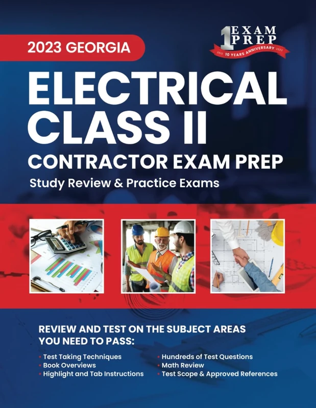 2023 Georgia Electrical Class II Contractor Unrestricted Exam Prep: 2023 Study Review & Practice Exams