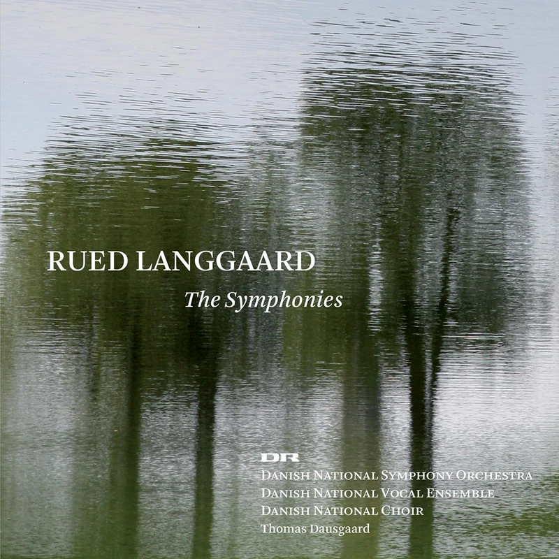 RUED LANGGAARD - THE SYMPHONIES