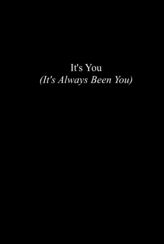 It's You (It's Always Been You) - Image 1