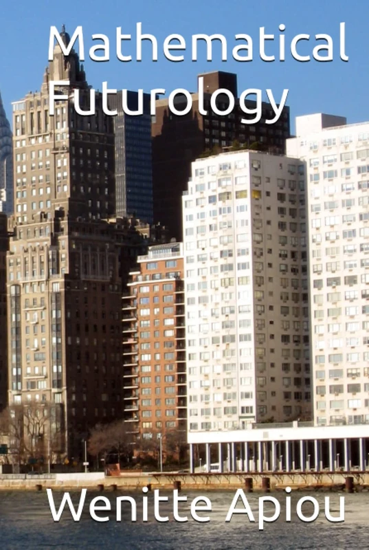 Mathematical Futurology