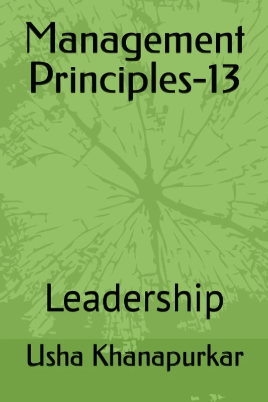 Management Principles-13: Leadership