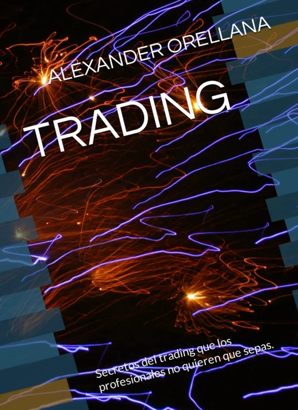 TRADING: Secretos del trading que los profesionales no quieren que sepas.