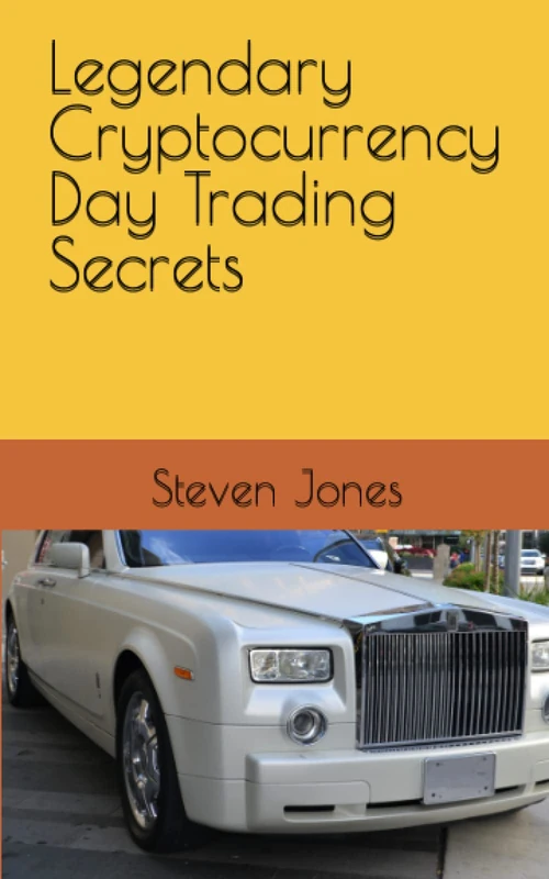 Legendary Cryptocurrency Day Trading Secrets