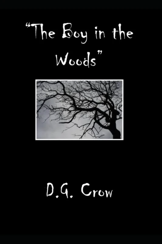 "The Boy in the Woods"