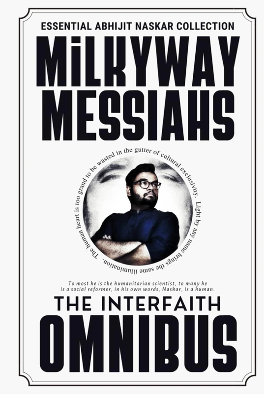 Milkyway Messiahs: The Interfaith Omnibus (Naskar Canon)