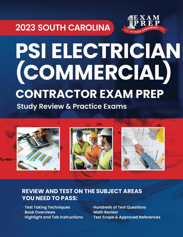 2023 South Carolina PSI Commercial Electrician Exam Prep: 2023 Study Review & Practice Exams