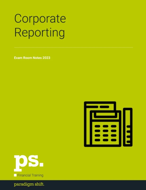 Corporate Reporting Exam Room Notes 2023