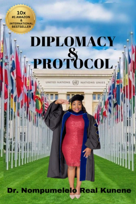 DIPLOMACY AND PROTOCOL: International Relations