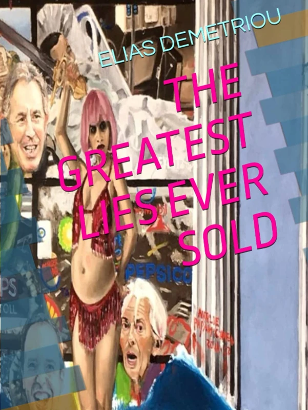 THE GREATEST LIES EVER SOLD - Image 1