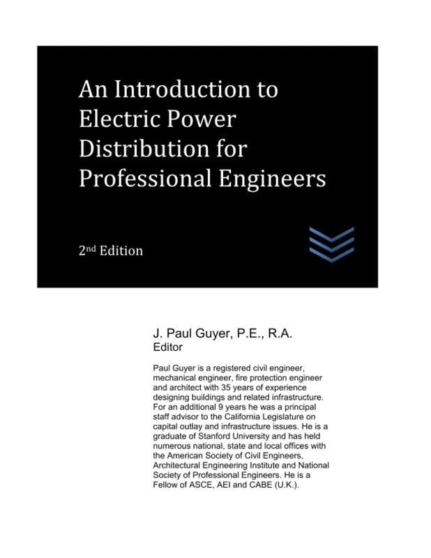 An Introduction to Electric Power Distribution for Professional Engineers (Electric Power Generation and Distribution)